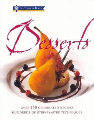 Le Cordon Bleu Desserts book