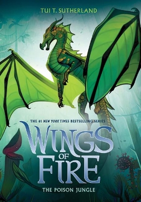 The Poison Jungle (Wings of Fire #13) book