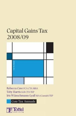 Capital Gains Tax: Tax Annual: 2008-2009 book