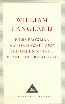 Piers Plowman, Sir Gawain and the Green Knight by William Langland