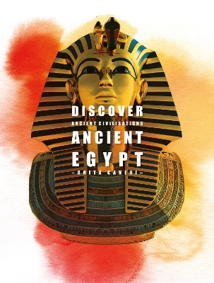 Ancient Egypt by Anita Ganeri