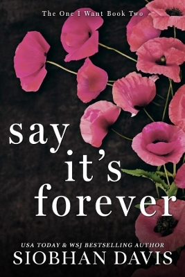 Say It's Forever: Alternate Cover by Siobhan Davis