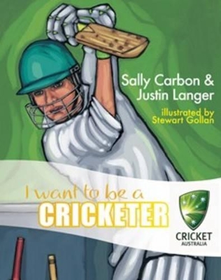 I Want to be a Cricketer book