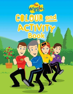 The Wiggles: Colour and Activity Book by The Wiggles