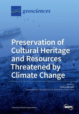 Preservation of Cultural Heritage and Resources Threatened by Climate Change book