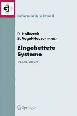Eingebettete Systeme: Fachtagung der GI-Fachgruppe REAL-TIME, Echtzeitsysteme und PEARL, Boppard, 25./26. November 2004 book