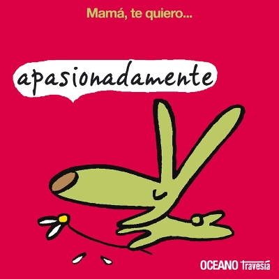 Mamá Te Quiero (Cajita Con 5 Libros) book