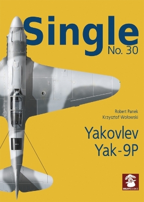 Single No. 30 Yakovlev Yak-9p book