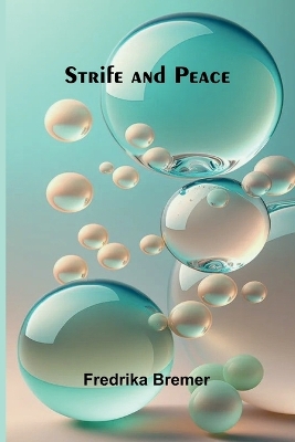 Strife and Peace book