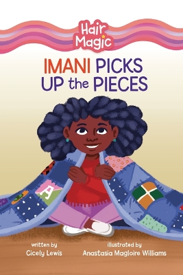 Imani Picks Up the Pieces book