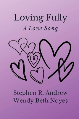 Loving Fully book