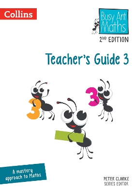 Busy Ant Maths 2nd Edition – Teacher’s Guide 3 book