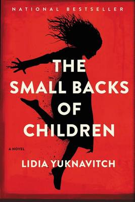 The Small Backs of Children by Dr Lidia Yuknavitch