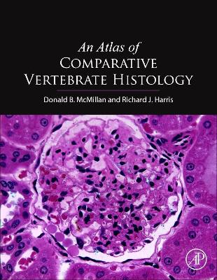 Atlas of Comparative Vertebrate Histology book