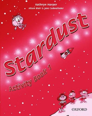 Stardust 1: Activity Book book