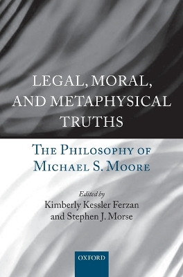 Legal, Moral, and Metaphysical Truths book