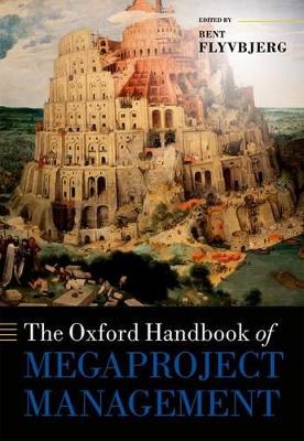 Oxford Handbook of Megaproject Management book