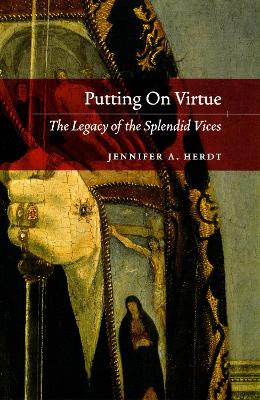 Putting on Virtue by Jennifer A. Herdt