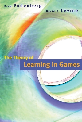 The Theory of Learning in Games by Drew Fudenberg