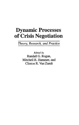 Dynamic Processes of Crisis Negotiation book