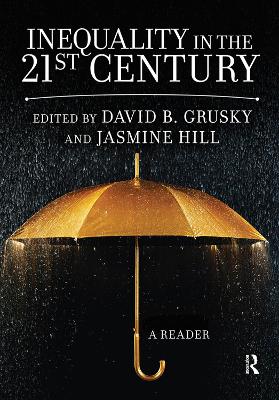 Inequality in the 21st Century: A Reader book