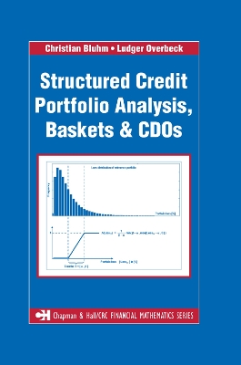 Structured Credit Portfolio Analysis, Baskets and CDOs by Christian Bluhm