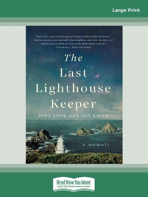 The Last Lighthouse Keeper: A memoir by John Cook
