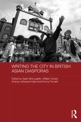 Writing the City in British-Asian Diasporas by Sean McLoughlin