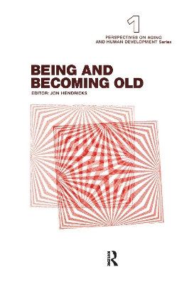 Being and Becoming Old by Jon Hendricks