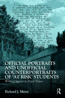 Official Portraits and Unofficial Counterportraits of At Risk Students book