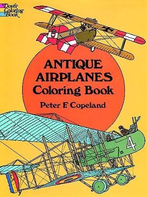 Antique Airplanes Coloring Book book