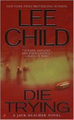 Die Trying by Lee Child