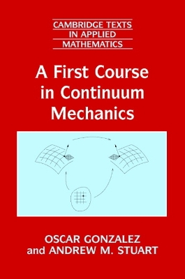 First Course in Continuum Mechanics book