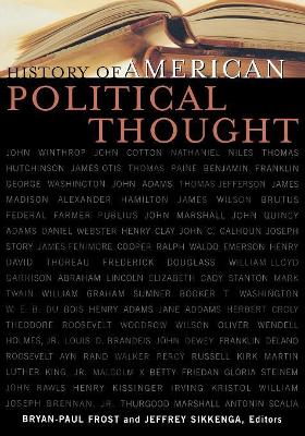 History of American Political Thought by Bryan-Paul Frost