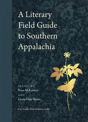 A Literary Field Guide to Southern Appalachia book