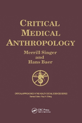 Critical Medical Anthropology book