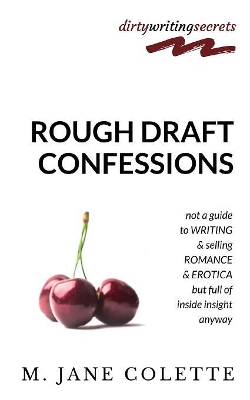 Rough Draft Confessions book