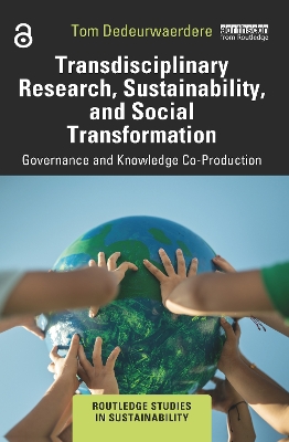 Transdisciplinary Research, Sustainability, and Social Transformation: Governance and Knowledge Co-Production book