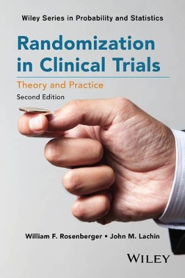 Randomization in Clinical Trials by William F. Rosenberger