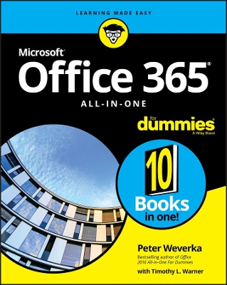 Office 365 All–in–One For Dummies by Peter Weverka