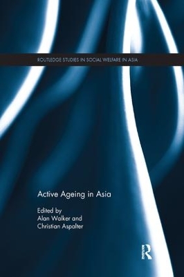 Active Ageing in Asia by Alan Walker