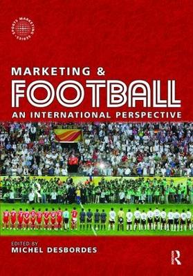 Marketing and Football by Michel Desbordes