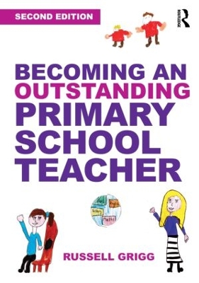 Becoming an Outstanding Primary School Teacher book