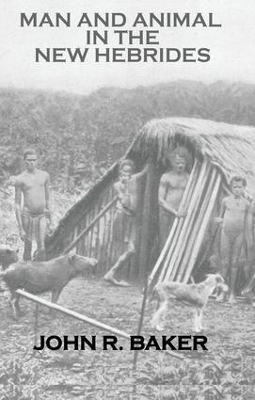 Man & Animals in New Hebrides by Baker