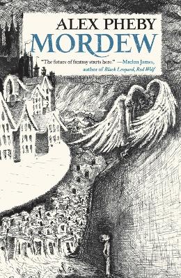 Mordew by Alex Pheby
