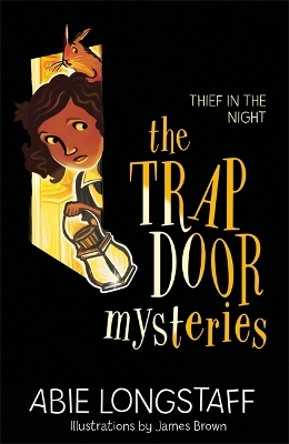 The Trapdoor Mysteries: Thief in the Night: Book 3 book