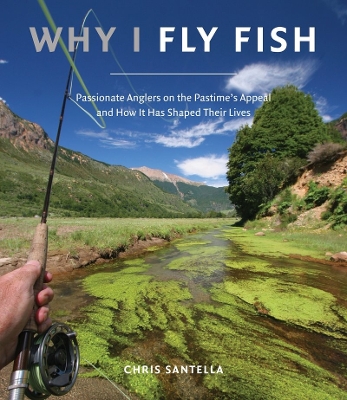 Why I Fly Fish book