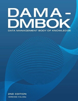 DAMA-DMBOK, Italian Version: Data Management Body of Knowledge book