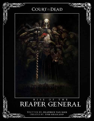 Court Of The Dead: Rise of the Reaper General book