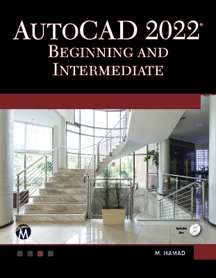 AutoCAD 2022 Beginning and Intermediate book